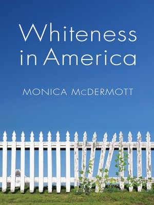 cover image of Whiteness in America